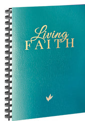 NEW RELEASE! Living Faith Songbook (SPIRAL)