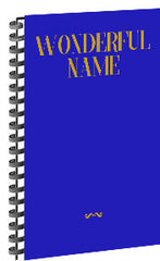 Wonderful Name Songbook (Spiral Edition)
